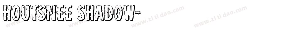 Houtsnee Shadow字体转换